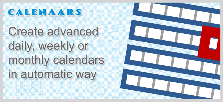 ReproScripts Calendars - create advanced daily, weekly or monthly calendars in automatic way